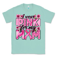 Seafoam i wear pink for my mom Classic Tee - Zillion Design Studio