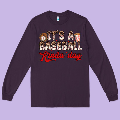 It S A Baseball Kinda Day Long Sleeve Tee Designed By Zillion Design Studio