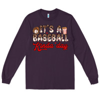 Plum it s a baseball kinda day Long Sleeve Tee - Zillion Design Studio