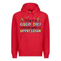 Red today is a good day to disrupt systems of oppressi Premium Hoodie - MaliasSmallBusiness