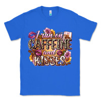 True Royal i run on caffeine and kisses Classic Tee - Zillion Design Studio