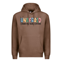 Chestnut unafraid Premium Hoodie - MaliasSmallBusiness