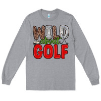 Heather Grey wild about golf Long Sleeve Tee - Zillion Design Studio