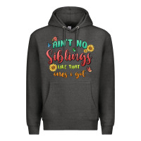 Charcoal Heather aint no siblings like that ones i got Premium Hoodie - MaliasSmallBusiness
