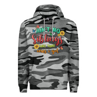 Slate Camo aint no siblings like that ones i got Premium Hoodie - MaliasSmallBusiness