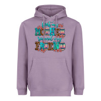 First My Mother Second My Friend Heavyweight Hoodie | Teevron