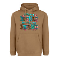 Toasted Coconut first my mother second my friend Heavyweight Hoodie - AdoDesignShop