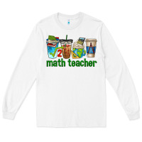 White math teacher coffee cups Long Sleeve Tee - texasbilliewilder