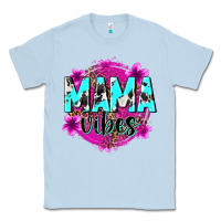 Dusty Blue mama vibes Classic Tee - Zillion Design Studio