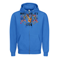 True Royal Party like its 1776 4th of july Zipper Hoodie - CowGirlArtShop