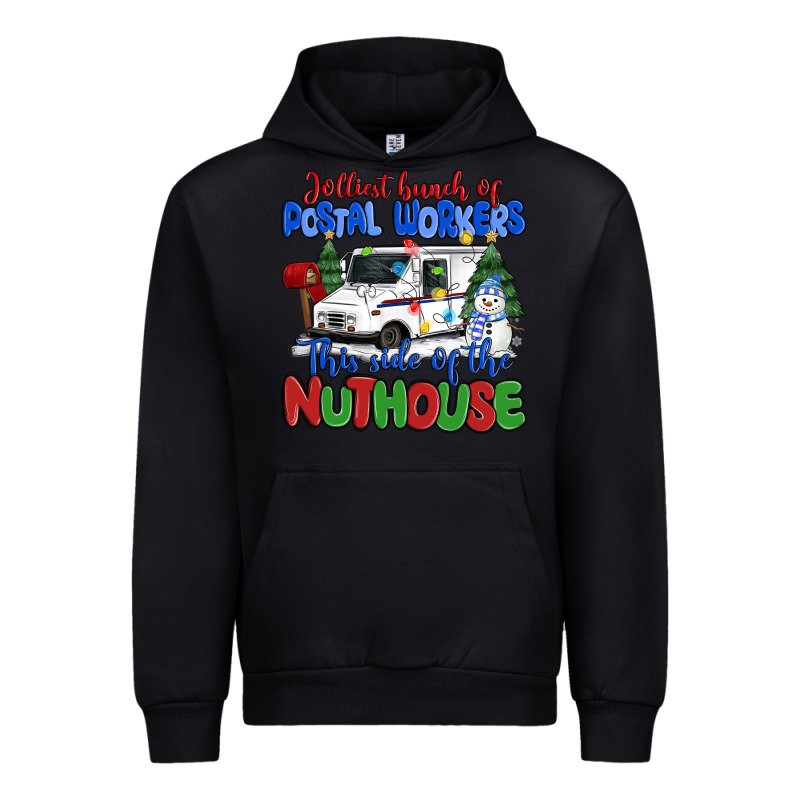 Jolliest Bunch Of Postal Workers This Side Of The Urban Hoodie by MaliasSmallBusiness | Teevron