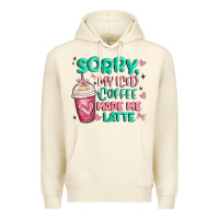 Sandshell sorry my iced coffee made me latte Premium Hoodie - MaliasSmallBusiness