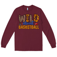 Burgundy wild about basketball Long Sleeve Tee - Zillion Design Studio