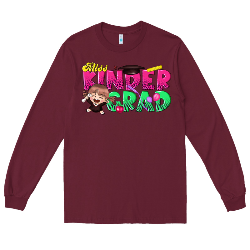 Miss Kinder Grad Long Sleeve Tee by texasbilliewilder | Teevron