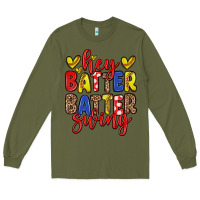 Army Green hey batter batter swing softball Long Sleeve Tee - Zillion Design Studio
