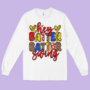 Hey Batter Batter Swing Softball Long Sleeve Tee Designed By Zillion Design Studio