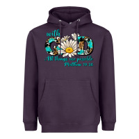 Plum with god all things are possible daisy Heavyweight Hoodie - AdoDesignShop