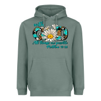 Sage with god all things are possible daisy Heavyweight Hoodie - AdoDesignShop