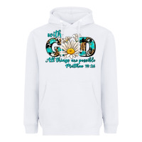 White with god all things are possible daisy Heavyweight Hoodie - AdoDesignShop