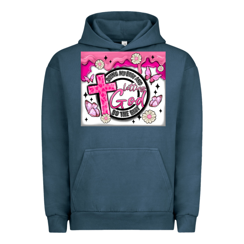 Doing My Best And Letting God Urban Hoodie by MaliasSmallBusiness | Teevron