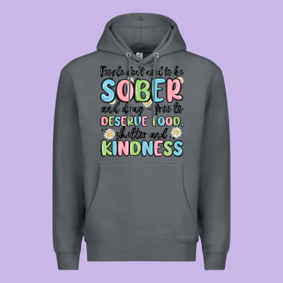 People Dont Need To Be Sober And Drugfree To Deserve Food Premium Hoodie Designed By Maliassmallbusiness