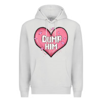 Dove Grey dump him valentines day Premium Hoodie - MaliasSmallBusiness