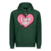 Sports Green dump him valentines day Premium Hoodie - MaliasSmallBusiness