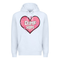 White dump him valentines day Premium Hoodie - MaliasSmallBusiness