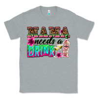 Heather Grey mama needs a drink Classic Tee - Zillion Design Studio