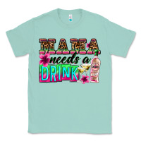 Seafoam mama needs a drink Classic Tee - Zillion Design Studio