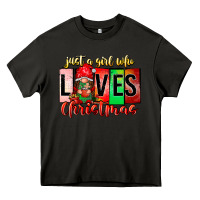 Asphalt just a girl who loves christmas Heavy Core Tee - CowhideDigitalArt