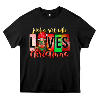 Black just a girl who loves christmas Heavy Core Tee - CowhideDigitalArt
