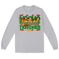Moon Dust nacho average teacher Long Sleeve Tee - texasbilliewilder