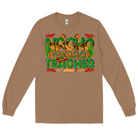 Toasted Coconut nacho average teacher Long Sleeve Tee - texasbilliewilder