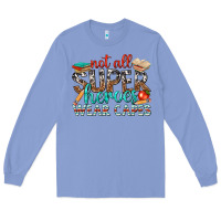 Colony Blue not all superheroes wear capes with books Long Sleeve Tee - texasbilliewilder
