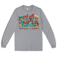 Heather Grey not all superheroes wear capes with books Long Sleeve Tee - texasbilliewilder