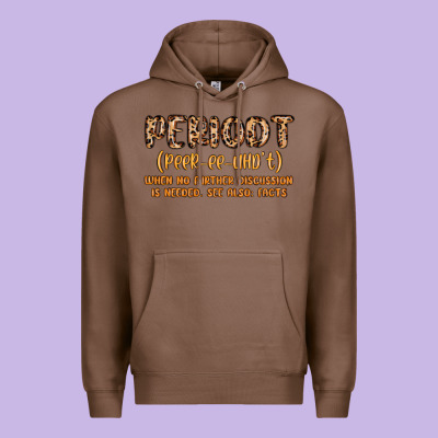 Periodt Definition Premium Hoodie Designed By Maliassmallbusiness