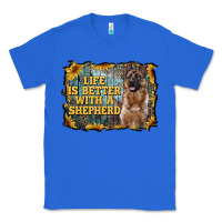 True Royal life is better with a shepperd Classic Tee - RanaPortraitStore