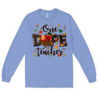 Colony Blue one dope teacher Long Sleeve Tee - texasbilliewilder