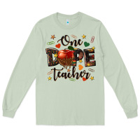 Matcha one dope teacher Long Sleeve Tee - texasbilliewilder