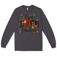 Smoke one dope teacher Long Sleeve Tee - texasbilliewilder
