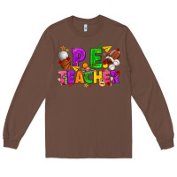 Chestnut p.e. teacher cinco de mayo Long Sleeve Tee - texasbilliewilder