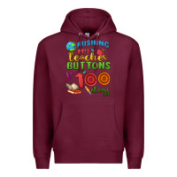 Burgundy pushing my teacher buttons for 100 days Premium Hoodie - MaliasSmallBusiness