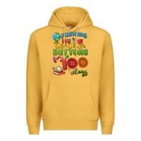 Mustard pushing my teacher buttons for 100 days Premium Hoodie - MaliasSmallBusiness