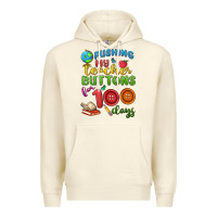 Sandshell pushing my teacher buttons for 100 days Premium Hoodie - MaliasSmallBusiness