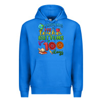 True Royal pushing my teacher buttons for 100 days Premium Hoodie - MaliasSmallBusiness