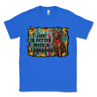 True Royal life is better with a labrador Classic Tee - RanaPortraitStore