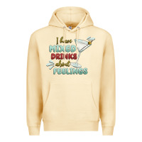 Pina Colada i have mixed drinks about feeling Premium Hoodie - MaliasSmallBusiness