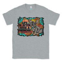 Heather Grey life is better with a frenchie Classic Tee - RanaPortraitStore