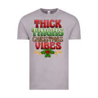 Vintage Zinc thick thighs christmas vibes Vintage Tee - BarkalooDesign